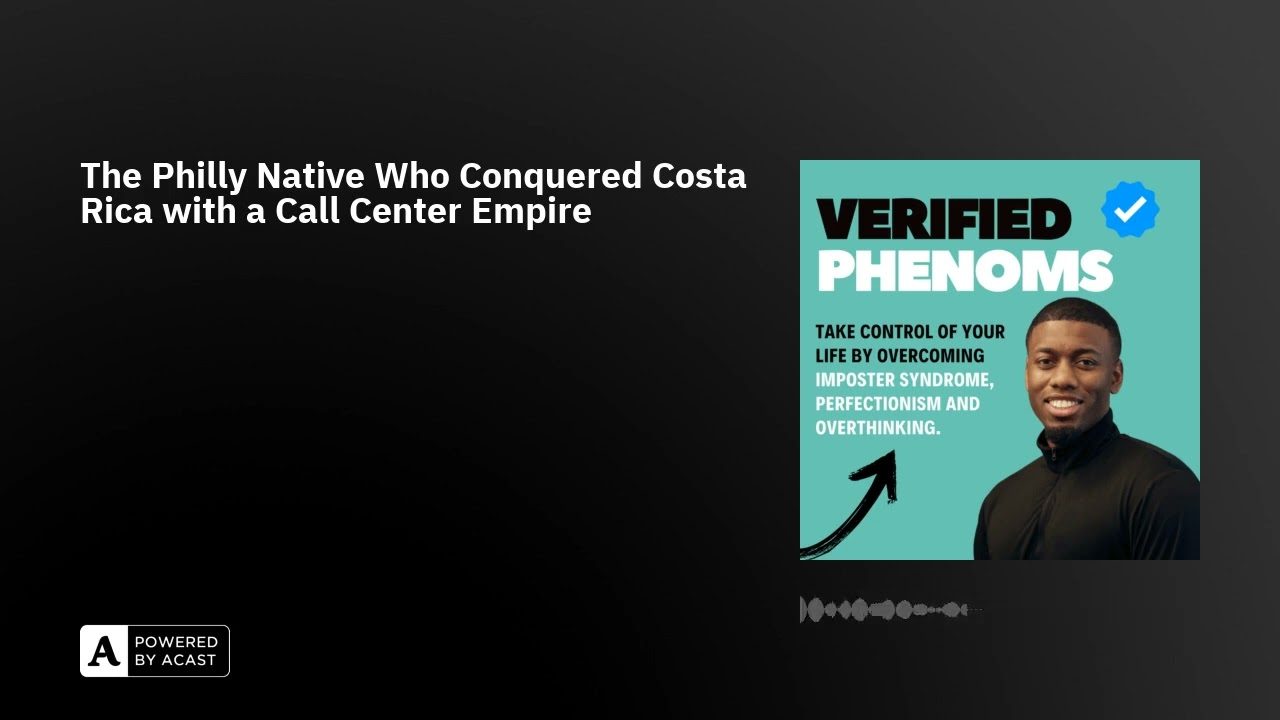 Verified-Phenoms-podcast-guest-Richard-Blank-Costa-Ricas-Call-Center-2-941f132a8dd71d682a49b7d135a324af