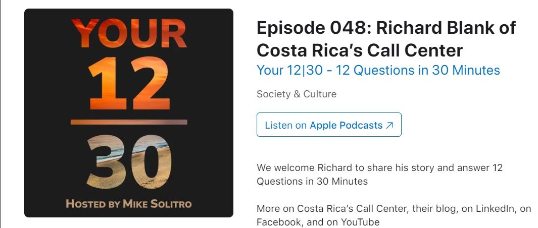 Your-12-Questions-30-Minutes-Podcast-business-guest-Richard-Blank-Costa-Ricas-Call-Center-278d6ccf0c9d1efc8e3127a34c26cdd2
