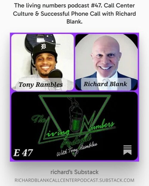 The living numbers podcast #47. Call Center Culture & Successful Phone Call with Richard Blank. (10)