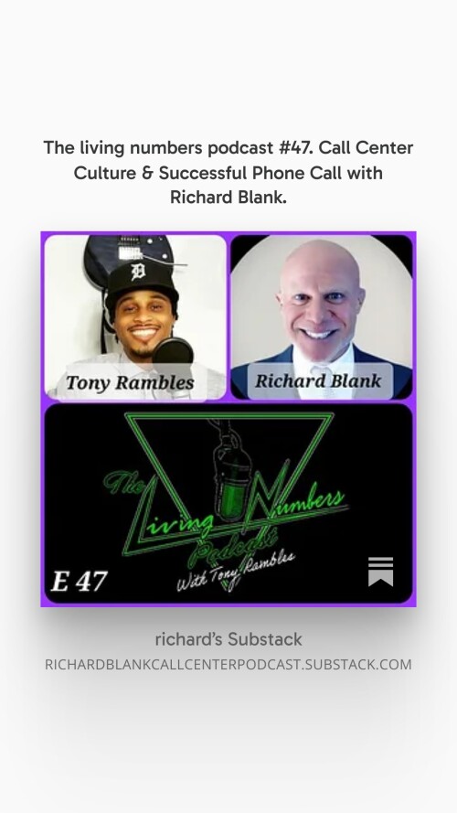The living numbers podcast #47. Call Center Culture & Successful Phone Call with Richard Blank.