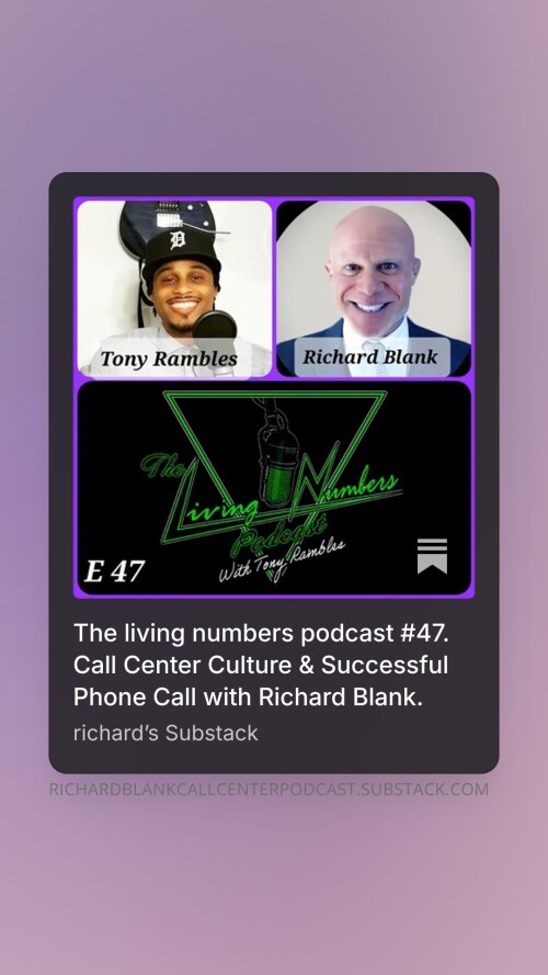 The living numbers podcast #47. Call Center Culture & Successful Phone Call with Richard Blank. (2)
