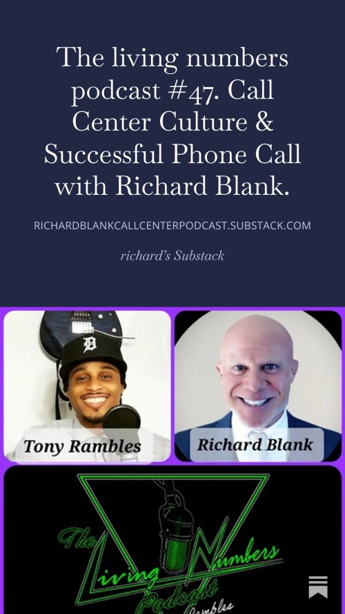 The living numbers podcast #47. Call Center Culture & Successful Phone Call with Richard Blank. (4)