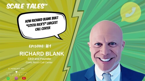 Scale-Tales-business-podcast-sales-guest-Richard-Blank-Costa-Ricas-Call-Center.-9cb1e371a12fc5f536b8d6bbbb5096bb.jpg