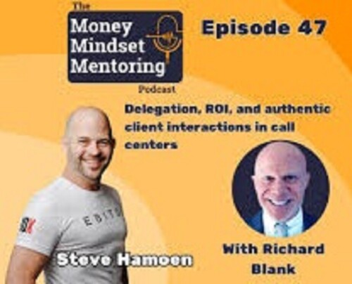 MOney-Mindset-Mentoring-podcast-telesales-guest-Richard-Blank-Costa-Ricas-Call-Center-707c51406e423a773e633cd950c4ab5d.jpg