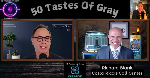 50 Tastes of Gray podcast guest teacher Richard Blank Costa Ricas Call Center