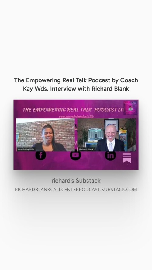 The Empowering Real Talk Podcast by Coach Kay Wds. Interview with Richard Blank (4)