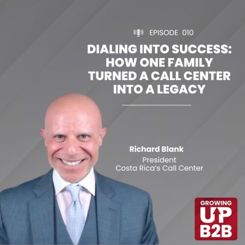 Growing up B2B podcast guest Richard Blank Costa Ricas Call Center