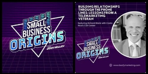 Small Business Orgins podcast guest Richard Blank Costa Ricas Call Center. (2)