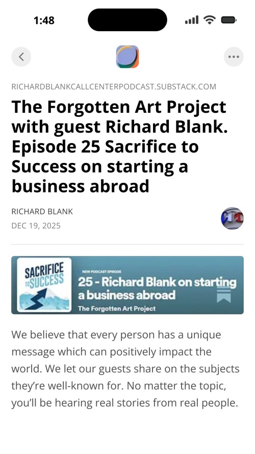 The Forgotten Art Project with guest Richard Blank. Episode 25 Sacrifice to Success on starting a bu