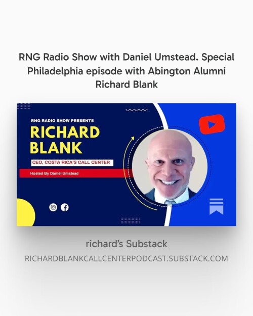 RNG Radio Show with Daniel Umstead. Special Philadelphia episode with Abington Alumni Richard Blank