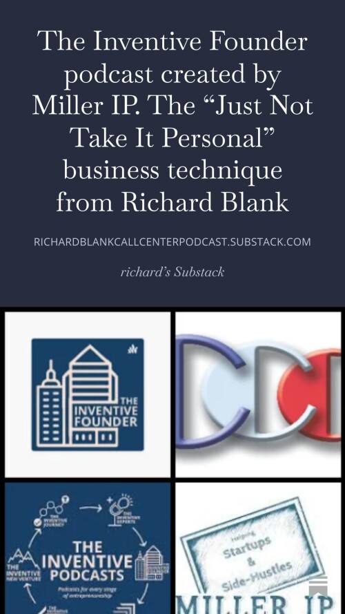 The Inventive Founder podcast created by Miller IP. The Just Not Take It Personal business technique