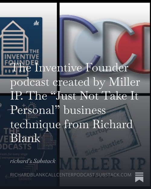 The Inventive Founder podcast created by Miller IP. The Just Not Take It Personal business technique