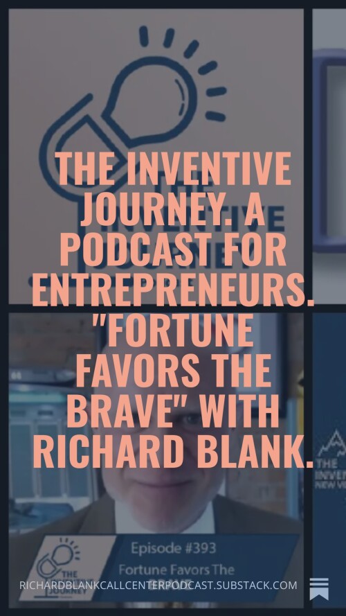 The Inventive Journey podcast B2B guest CEO Richard Blank Costa Ricas Call Center outsourcing cx exp