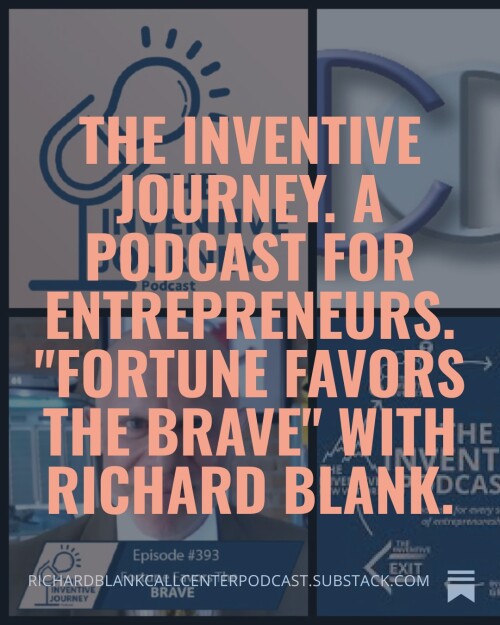 The Inventive Journey podcast B2B guest CEO Richard Blank Costa Ricas Call Center telemarketing
