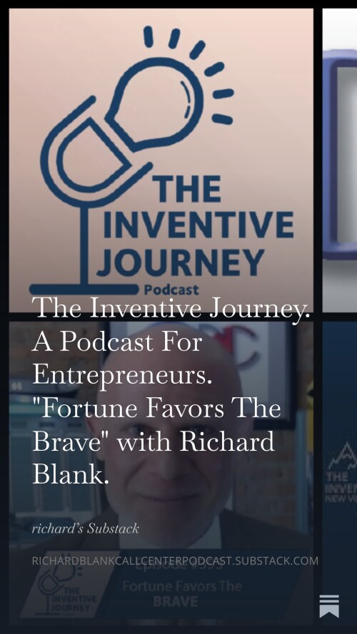 The Inventive Journey podcast B2B guest CEO Richard Blank Costa Ricas Call Center nearshore outsourc