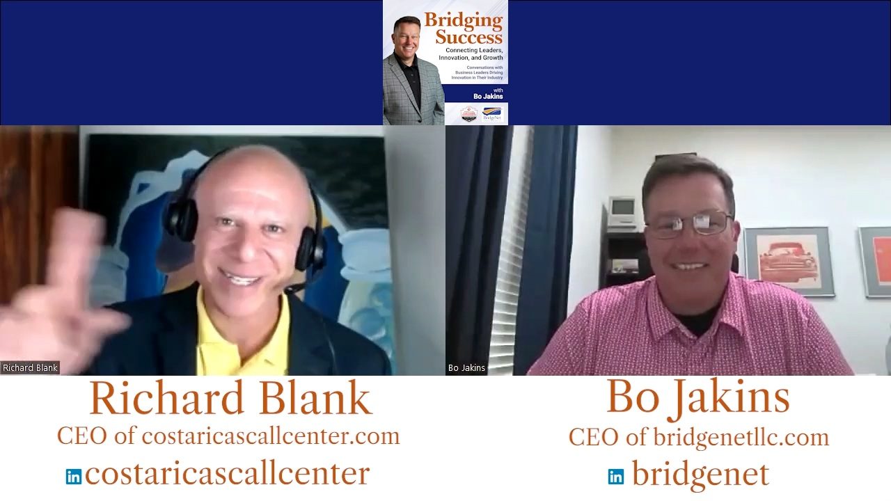 Bridging-Success-Podcast-telemarketing-guest-Richard-Blank-Costa-Ricas-Call-Center-82b0e9de6d156ede6b3c52be6607b47e